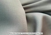 Bahan Kain Balotelli Nyaman untuk Berbagai Jenis Baju